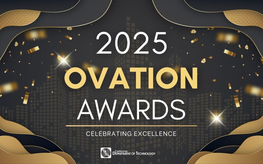 Honoring the People Powering California’s Digital Government